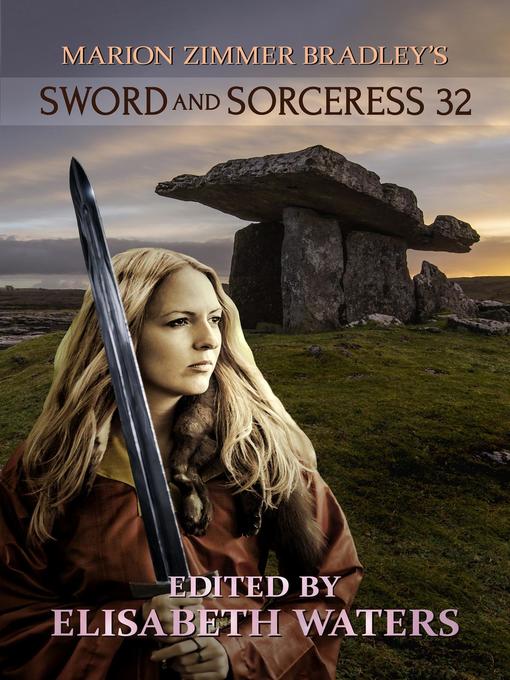 Title details for Sword and Sorceress 32 by Elisabeth Waters - Available